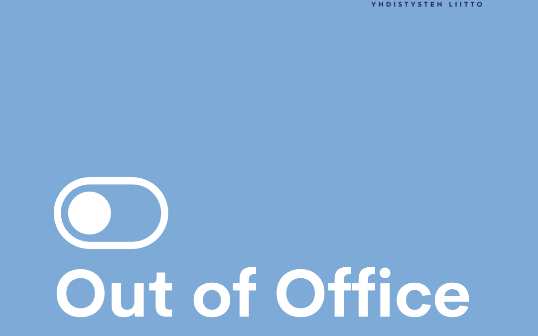Toimisto kesälomalla heinäkuun / Out of the office